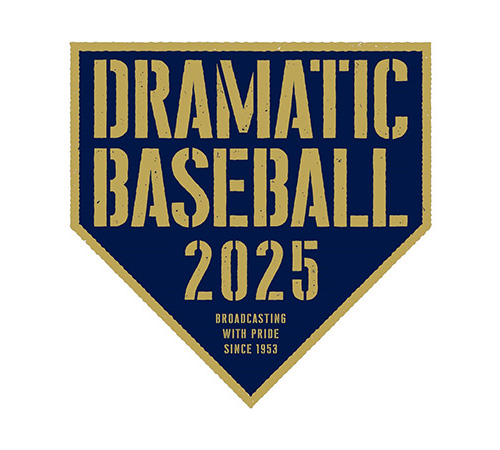 DRAMATIC BASEBALL 2025