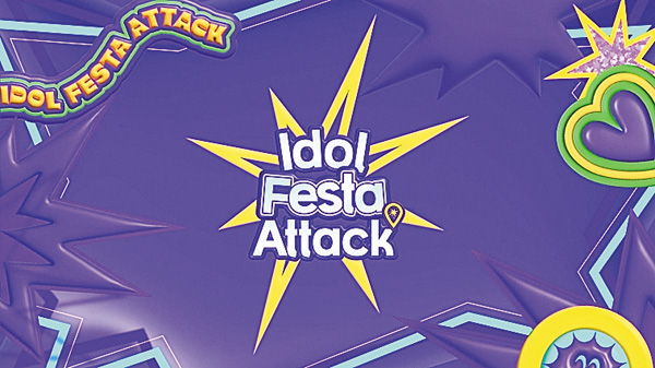 (新)Idol Festa Attack