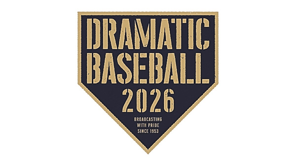 DRAMATIC BASEBALL 2026