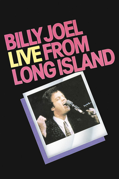 ビリー・ジョエル Live from Long Island 1982