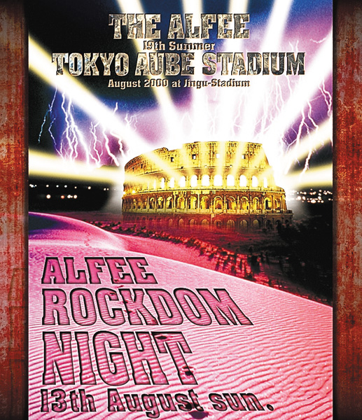 THE ALFEE 19th Summer  TOKYO AUBE STADIUM ALFEE ROCKDOM NIGHT