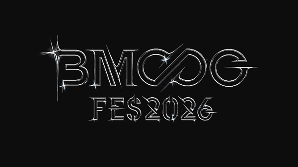 BMSG FES’26 PRE SPECIAL ～LIVE&MUSIC VIDEO～