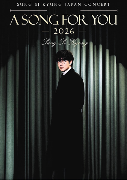 ＜独占放送＞ Sung Si Kyung Japan Concert[A Song For You 2026]