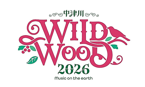 中津川 WILD WOOD 2026